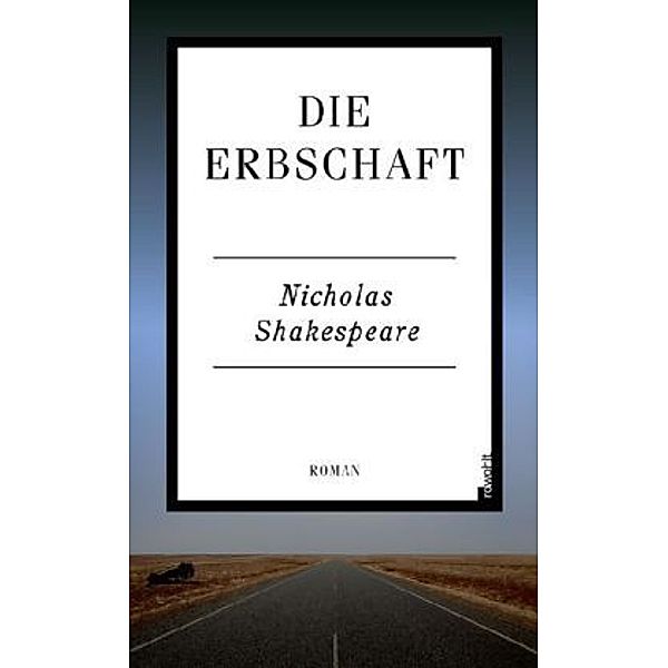 Die Erbschaft, Nicholas Shakespeare