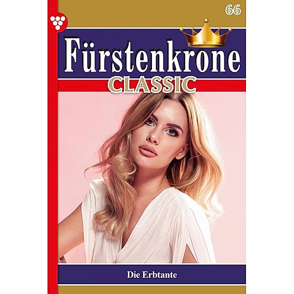 Die Erbtante / Fürstenkrone Classic Bd.66, Jutta von Kampen