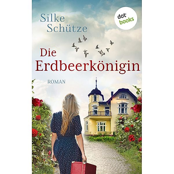 Die Erdbeerkönigin, Silke Schütze