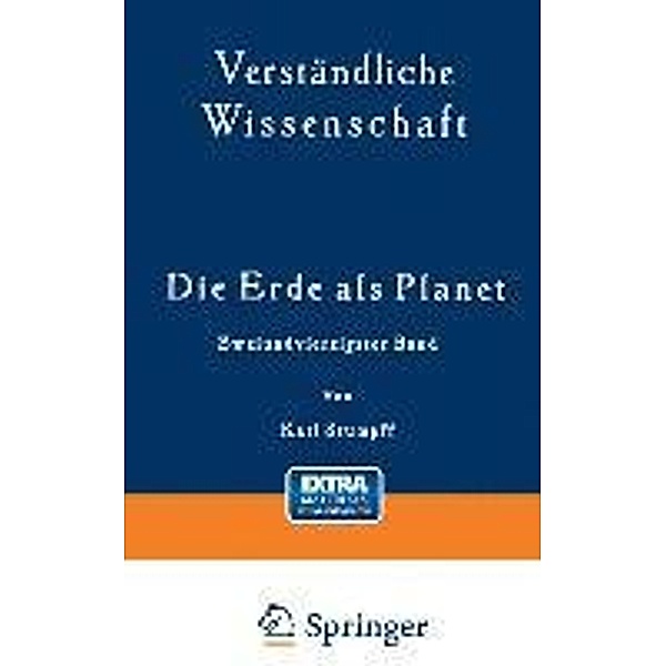 Die Erde als Planet / Verständliche Wissenschaft, Karl Stumpff