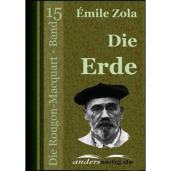 Die Erde / Die Rougon-Macquart, Émile Zola