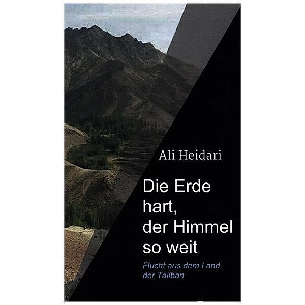 Die Erde hart, der Himmel so weit, Ali Heidari