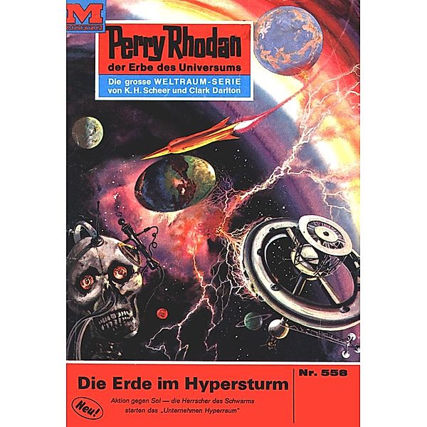 Die Erde im Hypersturm (Heftroman) / Perry Rhodan-Zyklus Der Schwarm Bd.558, Ernst Vlcek