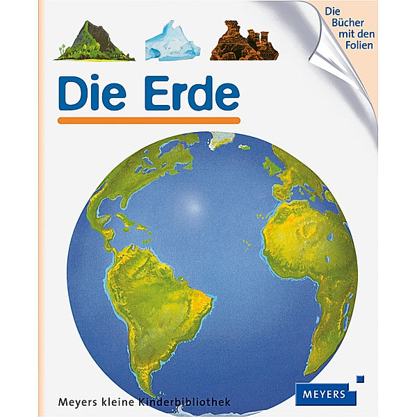 Die Erde / Meyers Kinderbibliothek Bd.50