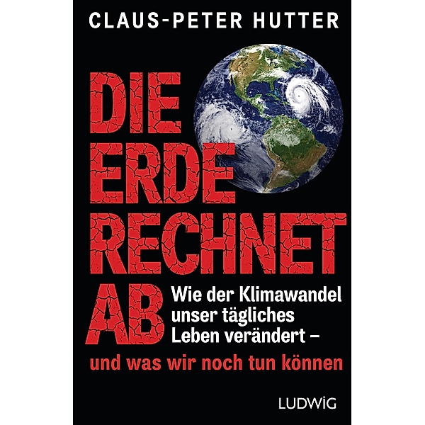 Die Erde rechnet ab, Claus-Peter Hutter