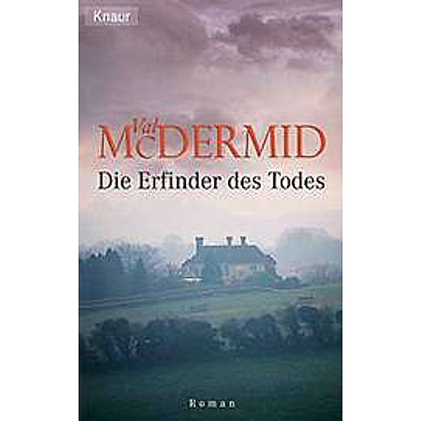 Die Erfinder des Todes, Val McDermid