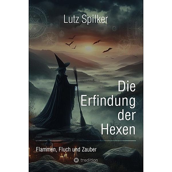 Die Erfindung der Hexen, Lutz Spilker