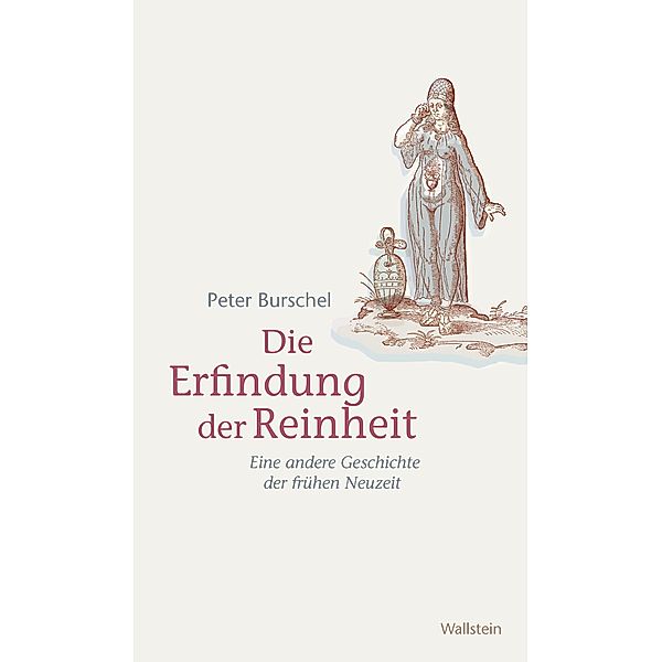 Die Erfindung der Reinheit, Peter Burschel