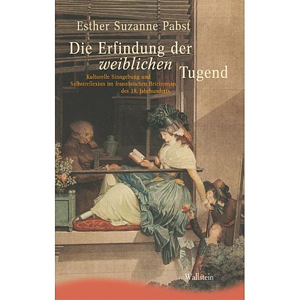 Die Erfindung der weiblichen Tugend, Esther Suzanne Pabst