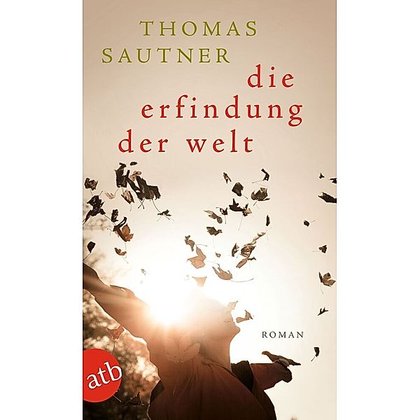 Die Erfindung der Welt, Thomas Sautner