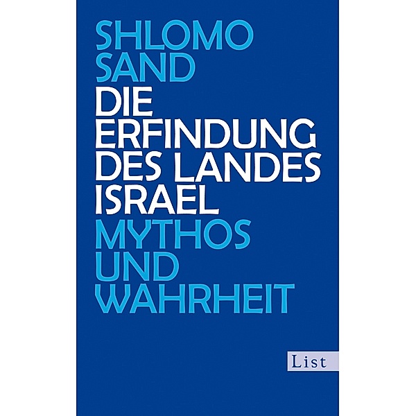 Die Erfindung des Landes Israel / Ullstein eBooks, Shlomo Sand