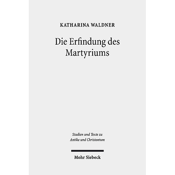 Die Erfindung des Martyriums, Katharina Waldner