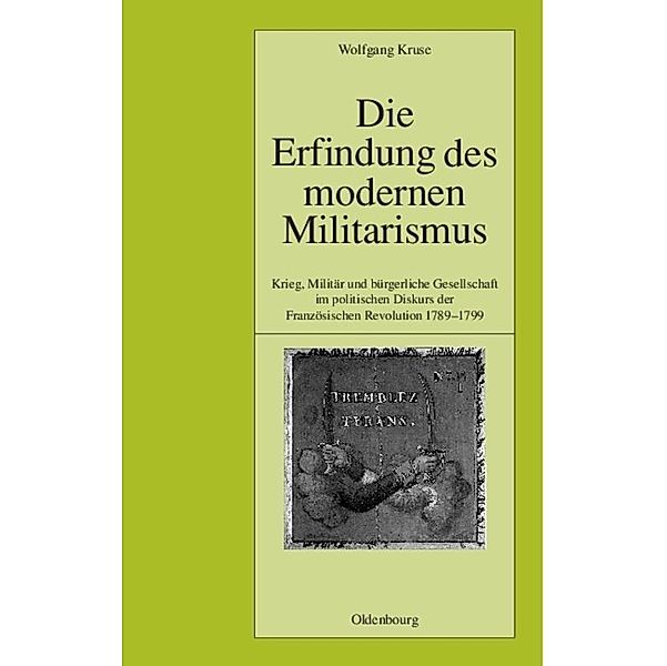 Die Erfindung des modernen Militarismus, Wolfgang Kruse