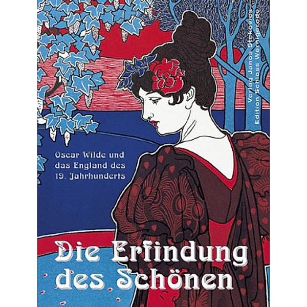 Die Erfindung des Schönen, Eva M Hasert, Gisela Hönnighausen, Christian Juranek