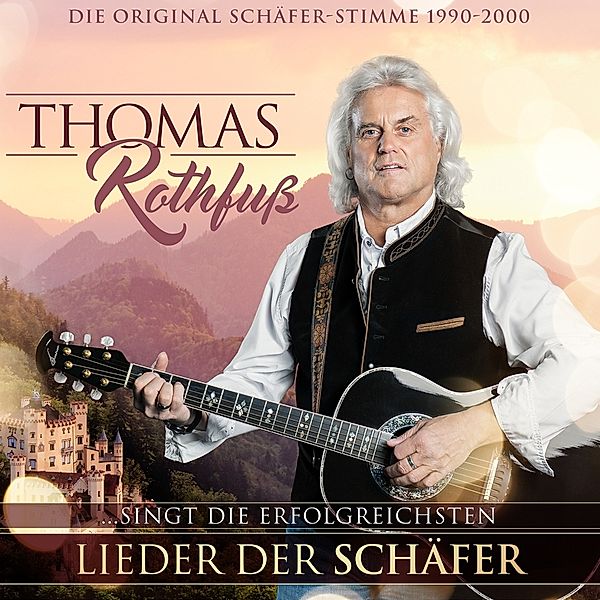 Die Erfolgreichsten Lieder Der, Thomas Rothfuss