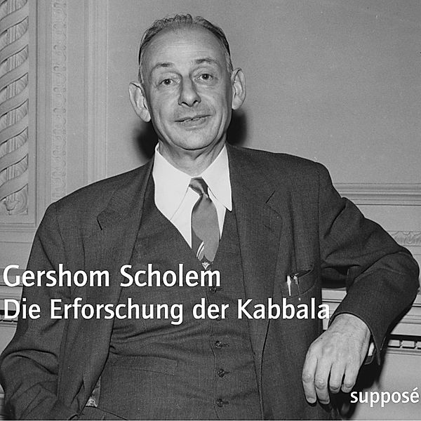 Die Erforschung der Kabbala, Gershom Scholem