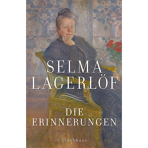 Die Erinnerungen, Selma Lagerlöf