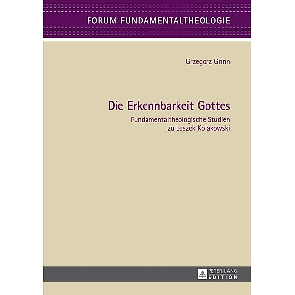 Die Erkennbarkeit Gottes, Grzegorz Grinn