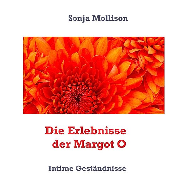 Die Erlebnisse der Margot O, Sonja Mollison