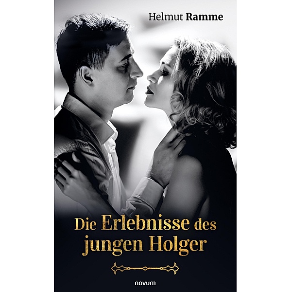 Die Erlebnisse des jungen Holger, Helmut Ramme