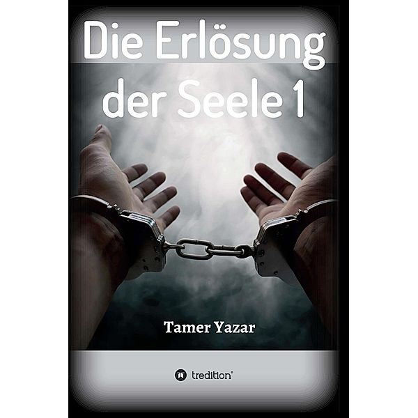 Die Erlösung der Seele 1, Tamer Yazar