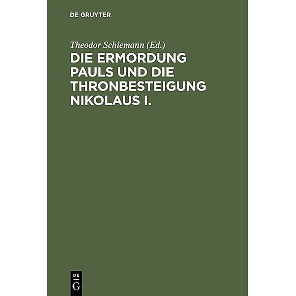 Die Ermordung Pauls und die Thronbesteigung Nikolaus I.