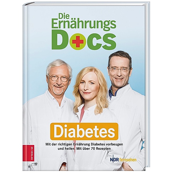 Die Ernährungs-Docs - Diabetes, Matthias Riedl, Anne Fleck, Jörn Klasen