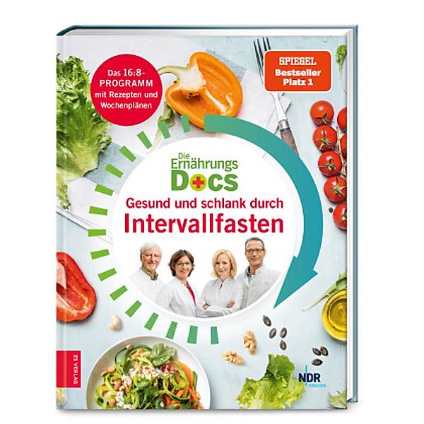 Die Ernährungs-Docs - Gesund und schlank durch Intervallfasten, Silja Schäfer, Jörn Klasen, Anne Fleck