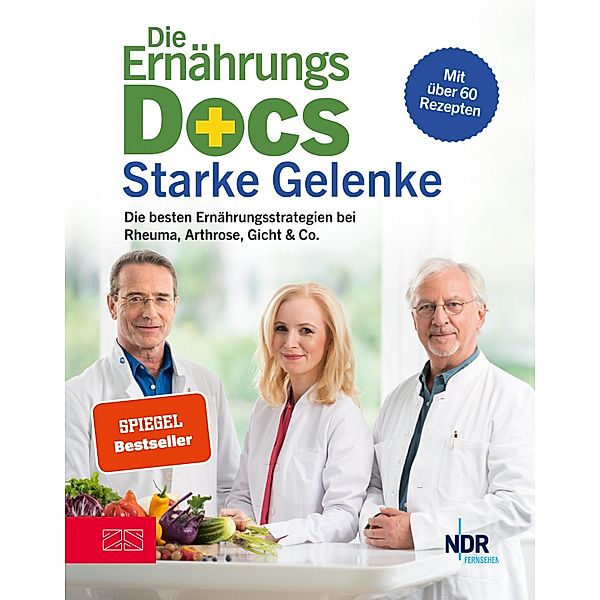 Die Ernährungs-Docs - Starke Gelenke, Matthias Riedl, Anne Fleck, Jörn Klasen
