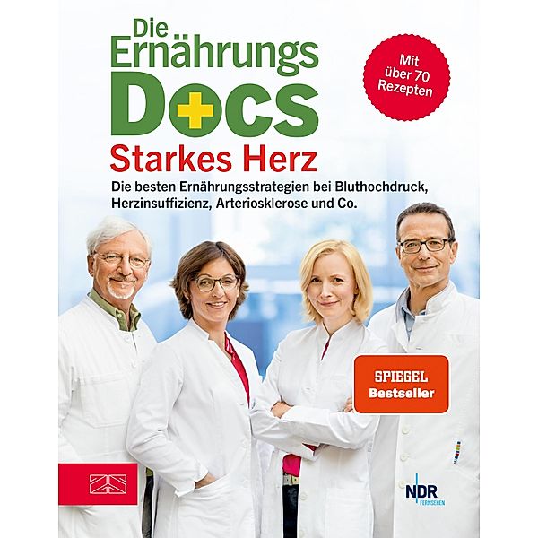 Die Ernährungs-Docs - Starkes Herz, Jörn Klasen, Anne Fleck, Matthias Riedl, Silja Schäfer