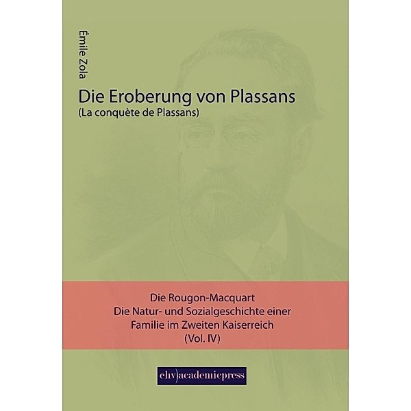 Die Eroberung von Plassans, Émile Zola