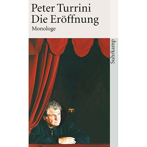 Die Eröffnung. Endlich Schluss. Kindsmorde, Peter Turrini