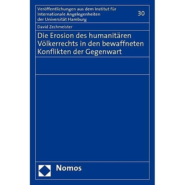 Die Erosion des humanitären Völkerrechts in den bewaffneten Konflikten der Gegenwart, David Zechmeister