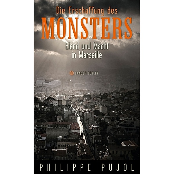 Die Erschaffung des Monsters, Philippe Pujol