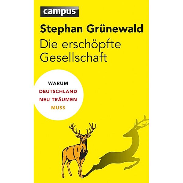 Die erschöpfte Gesellschaft, Stephan Grünewald