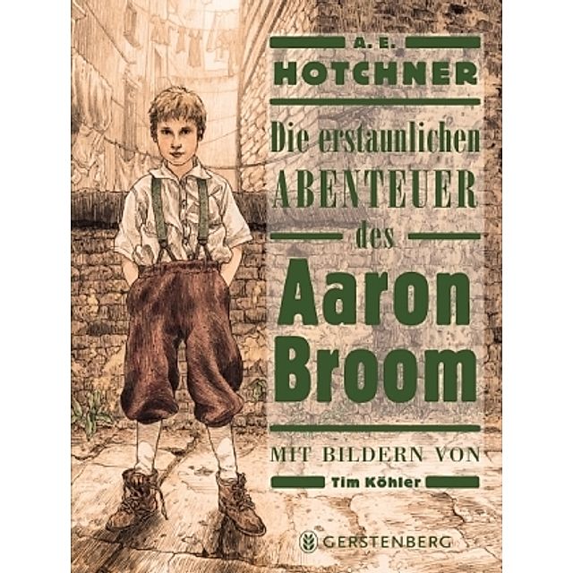 Die erstaunlichen Abenteuer des Aaron Broom Buch versandkostenfrei