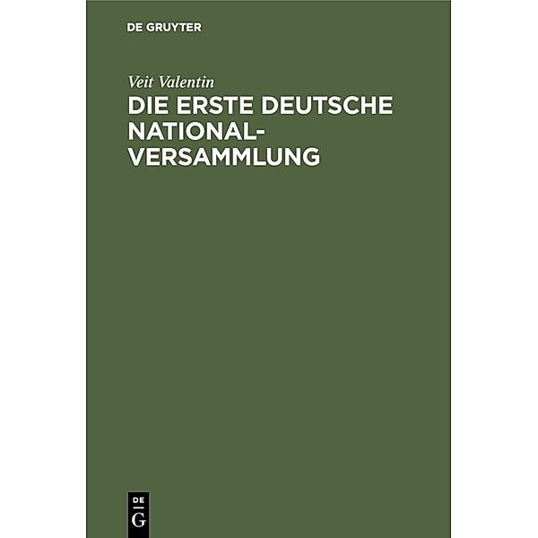 Die erste deutsche Nationalversammlung, Veit Valentin