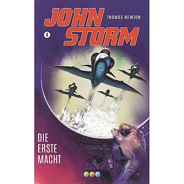 Die erste Macht / John Storm Bd.4, Thomas Newton