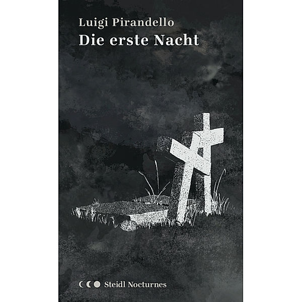 Die erste Nacht, Luigi Pirandello