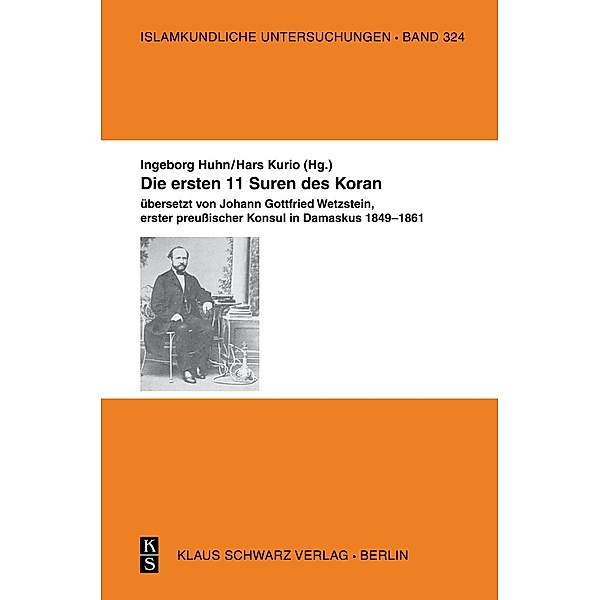 Die ersten 11 Suren des Koran. / Islamkundliche Untersuchungen Bd.324