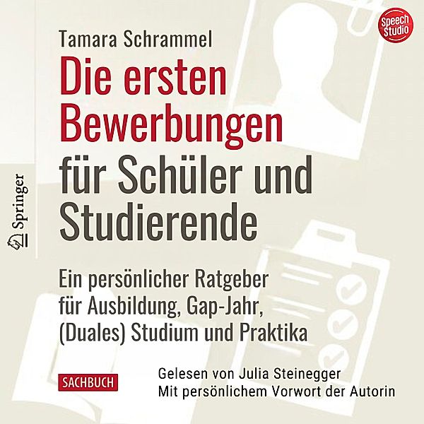 Die ersten Bewerbungen für Schüler und Studierende, Tamara Schrammel