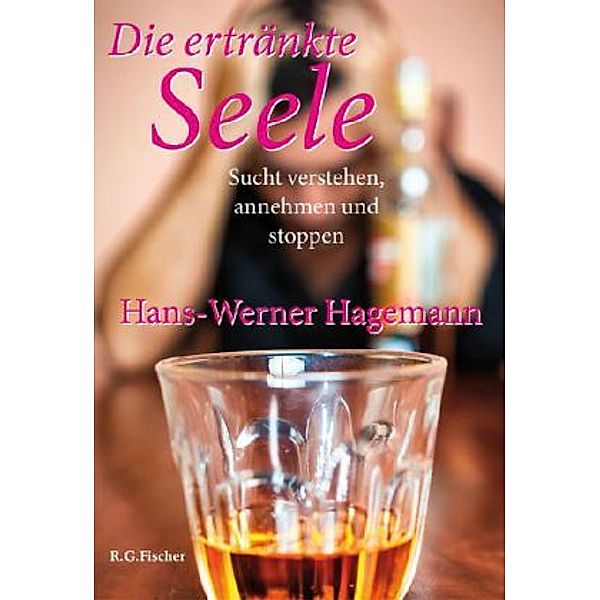Die ertränkte Seele, Hans-Werner Hagemann