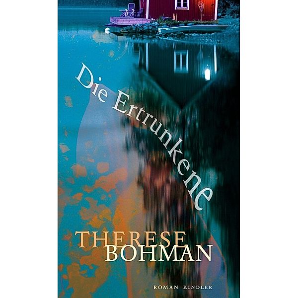 Die Ertrunkene, Therese Bohman