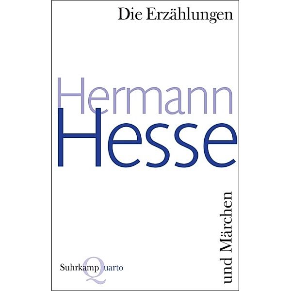 Die Erzählungen und Märchen, Hermann Hesse