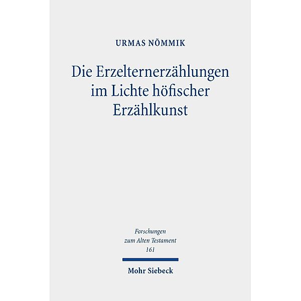 Die Erzelternerzählungen im Lichte höfischer Erzählkunst, Urmas Nõmmik