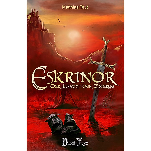 Die Eskrinor-Trilogie / Eskrinor - Der Kampf der Zwerge, Matthias Teut