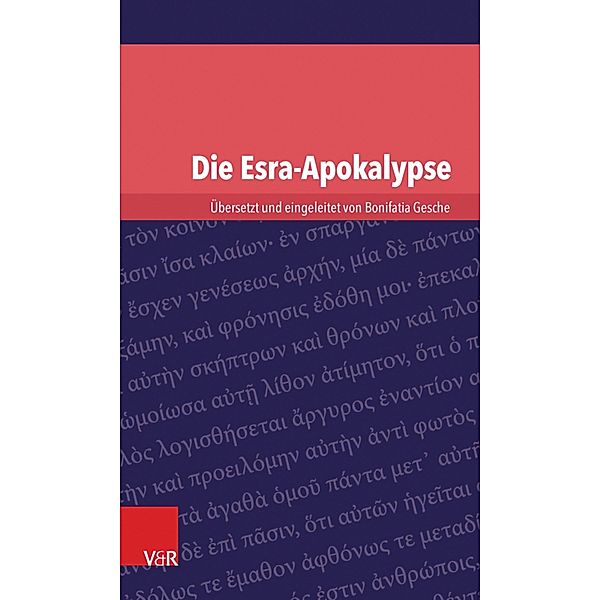 Die Esra-Apokalypse / Kleine Bibliothek der antiken jüdischen und christlichen Literatur