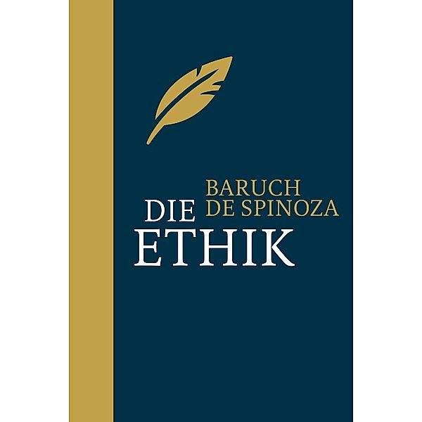 Die Ethik, Baruch de Spinoza