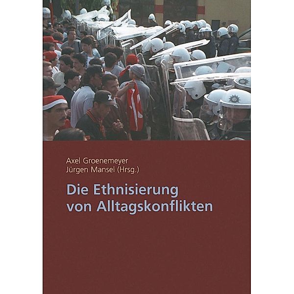 Die Ethnisierung von Alltagskonflikten