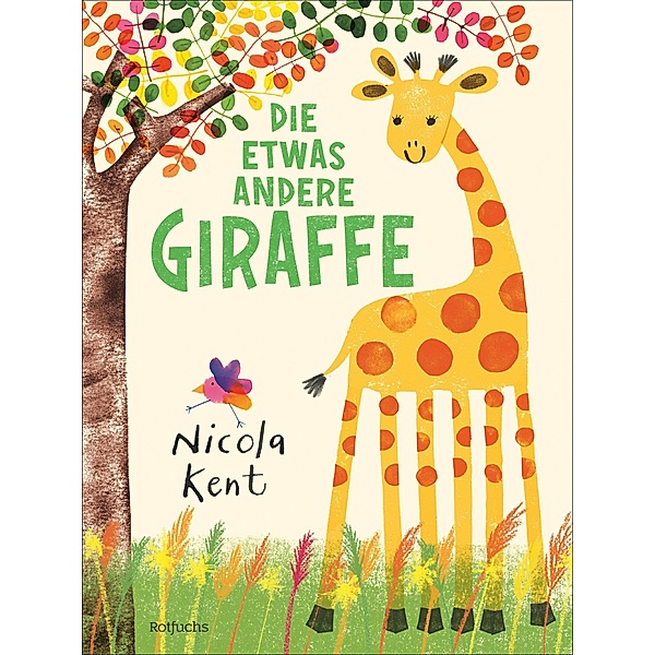 Die etwas andere Giraffe, Nicola Kent